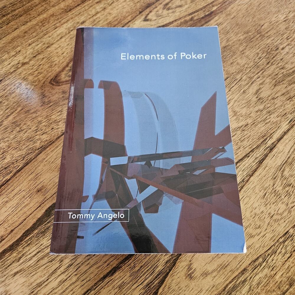 Elements of Poker - Paperback By Angelo, Tommy Gambling Cards